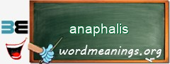 WordMeaning blackboard for anaphalis